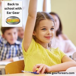 Back to School with Ear Gear